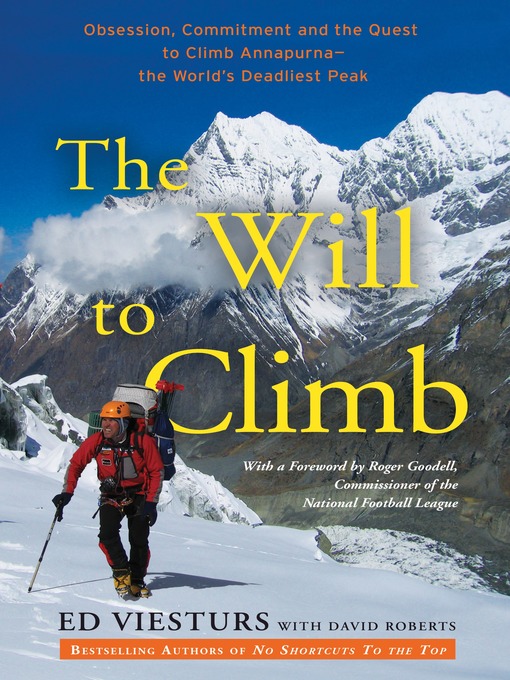 Title details for The Will to Climb by Ed Viesturs - Available